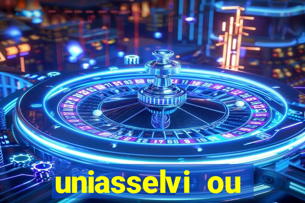 uniasselvi ou cruzeiro do sul